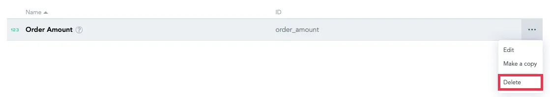 In the Metrics list, clicking the ellipsis button to the right of the metric you want to delete opens the options menu. The Delete option is highlighted in the dropdown.