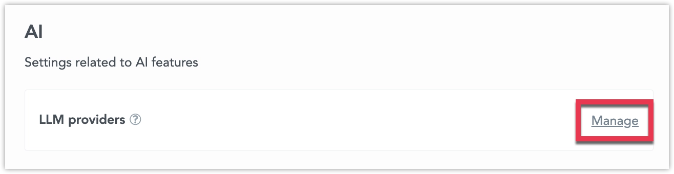 Screenshot of the AI setting section with the Manage button next to LLM Providers item highlighted.