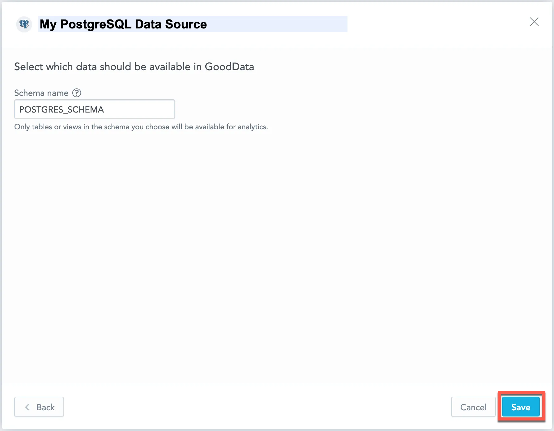 The second screen of the Data Source Credentials dialog, showing a single field to specify the schema that determines which data is accessible in GoodData.