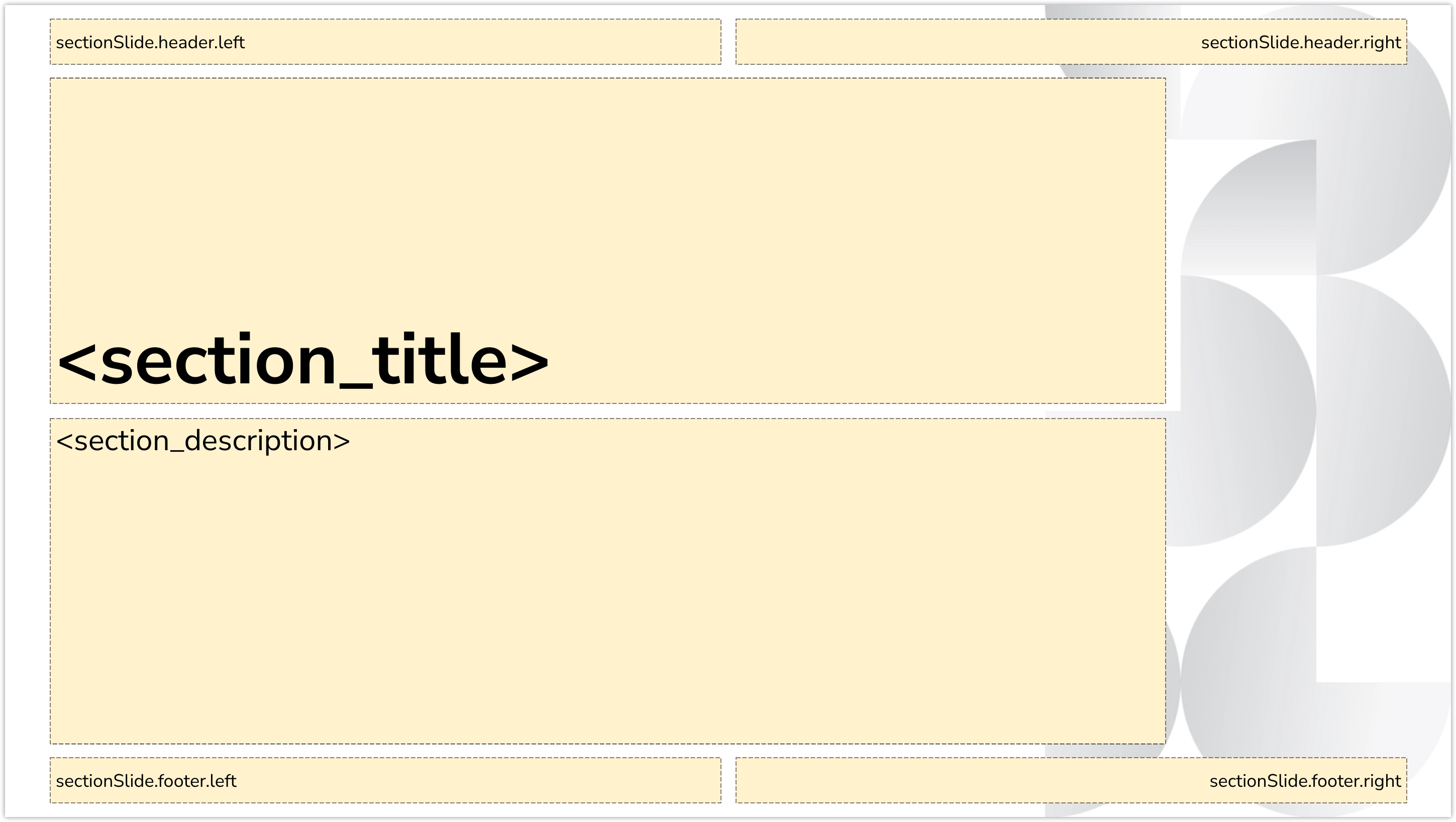 Section slide with a centered section_title in the top half and a section_description below. Header and footer contain left and right labeled fields.