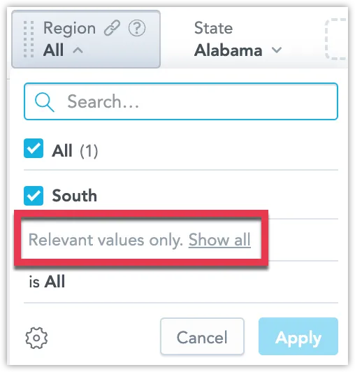 Dropdown list for the Region filter with filtered results based on Alabama selected in the State filter. Only South is available, and the message Relevant values only, Show all appears.