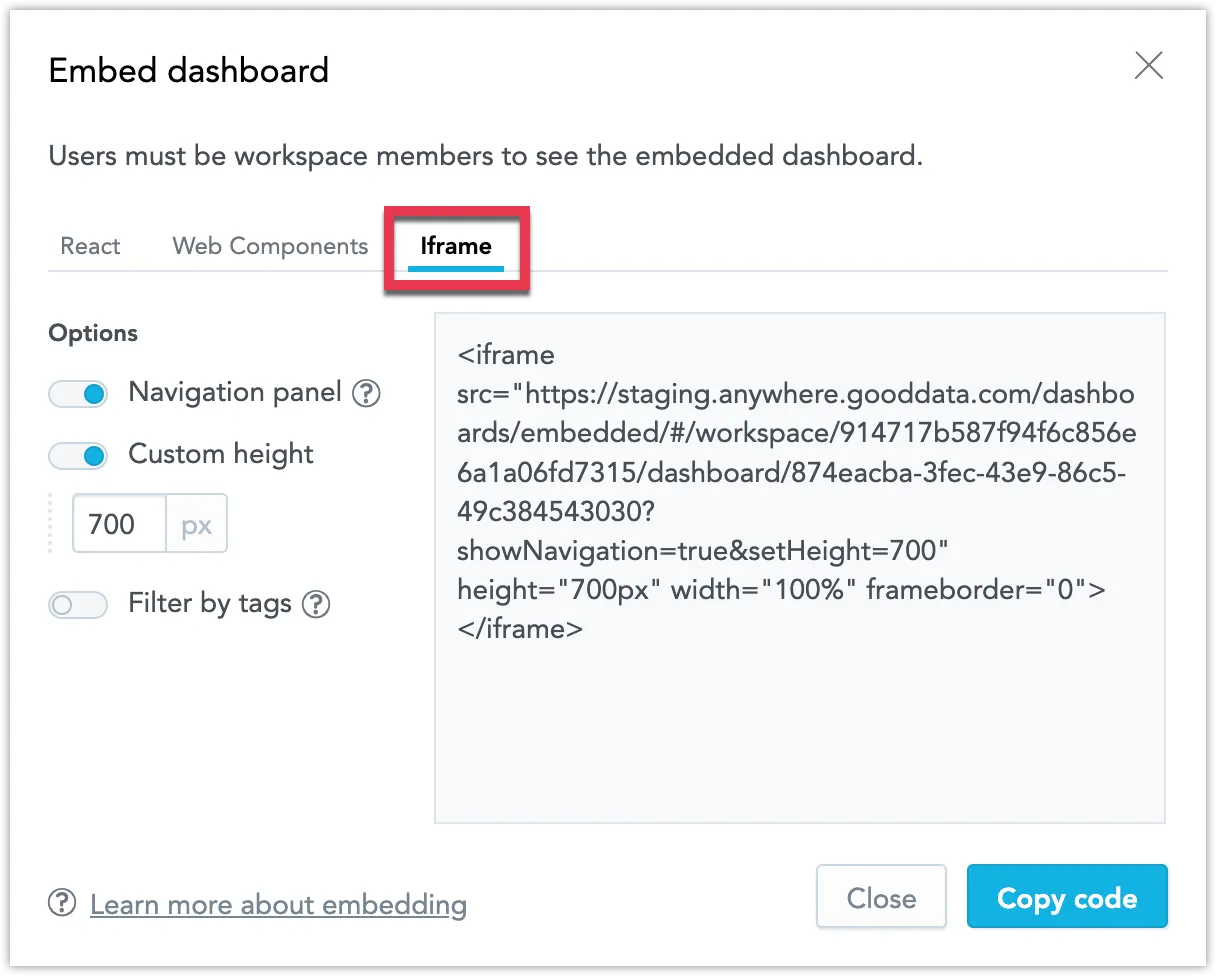 Embed dashboard dialog showing the iframe tab selected and an iframe code snippet displayed for copying. The toggles for including the Navigation panel, setting a Custom height, or Filter by tags are available on the left.