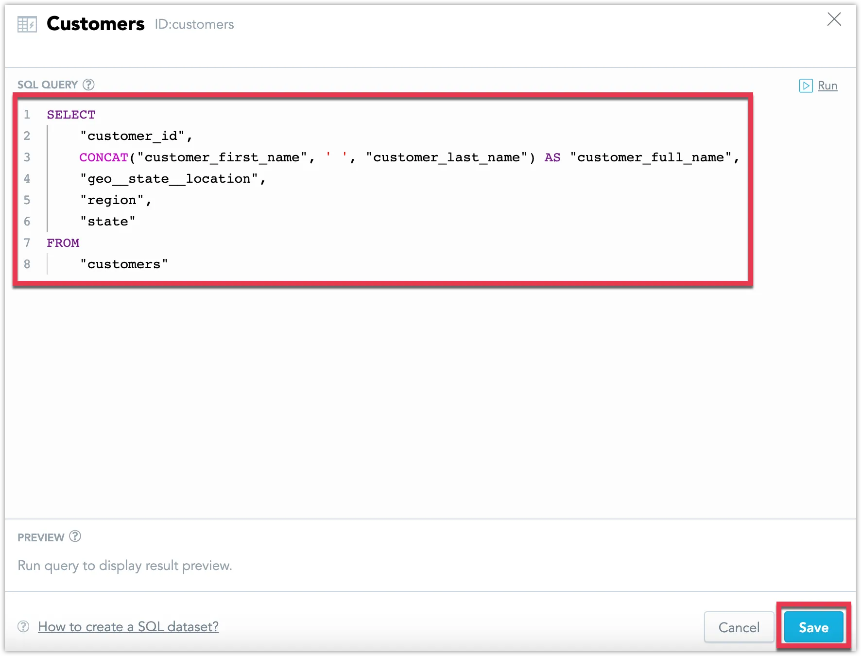 SQL Dataset configuration dialog titled Customers with a SQL query using the CONCAT function to combine first and last name columns into a single customer_full_name field. The Save button is highlighted in the lower right corner.